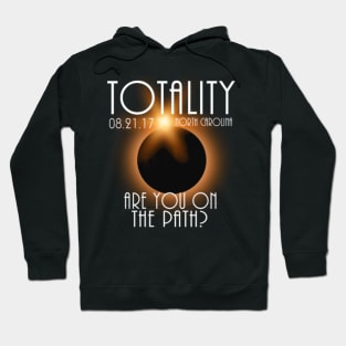 Total Eclipse Shirt - Totality NORTH CAROLINA Tshirt, USA Total Solar Eclipse T-Shirt August 21 2017 Eclipse T-Shirt Hoodie